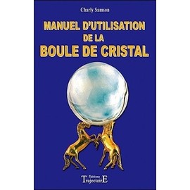 Samson-Charly-Manuel-D-utilisation-De-La-Boule-De-Cristal-Livre-1274804946_ML.jpg