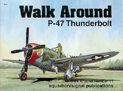 Walk_Around_P-47_Thunderbolt.JPG (55.85 Kio) Vu 9299 fois Big is beautiful !
